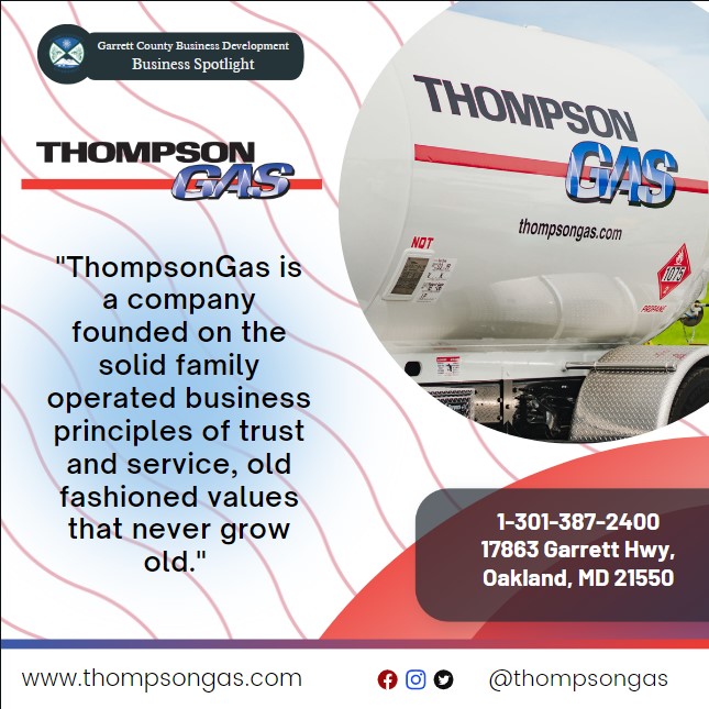 Business Spotlight 
Thompson Gas 
Todays Business Spotlight ⛽ is on Thompson Gas!
Visit them at www.thompsongas.com or ThompsonGas
Follow us to see more daily Garrett County Business Spotlights!
If you are interested in having your business featured contact Connor Norman at cnorman@garrettcounty.org.